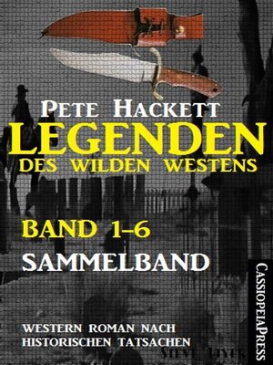 cover image of Legenden des Wilden Westens--Band 1-6 (Sammelband)